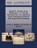 Harold D. Cramer et al., Petitioners, v. E. Romle Romine et al. U.S. Supreme Court Transcript of Record with Supporting Pleadings