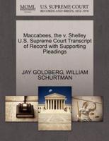 Maccabees, the v. Shelley U.S. Supreme Court Transcript of Record with Supporting Pleadings