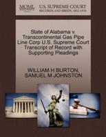 State of Alabama v. Transcontinental Gas Pipe Line Corp U.S. Supreme Court Transcript of Record with Supporting Pleadings