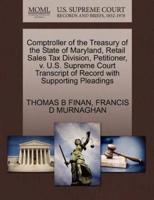 Comptroller of the Treasury of the State of Maryland, Retail Sales Tax Division, Petitioner, v. U.S. Supreme Court Transcript of Record with Supporting Pleadings