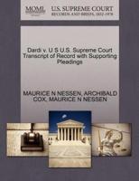 Dardi v. U S U.S. Supreme Court Transcript of Record with Supporting Pleadings