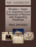 Rhodes v. Taylor U.S. Supreme Court Transcript of Record with Supporting Pleadings