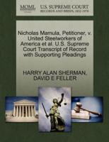 Nicholas Mamula, Petitioner, v. United Steelworkers of America et al. U.S. Supreme Court Transcript of Record with Supporting Pleadings
