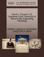 David v. Clouser U.S. Supreme Court Transcript of Record with Supporting Pleadings