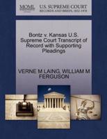 Bontz v. Kansas U.S. Supreme Court Transcript of Record with Supporting Pleadings