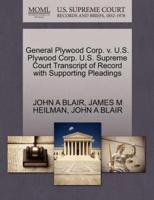 General Plywood Corp. v. U.S. Plywood Corp. U.S. Supreme Court Transcript of Record with Supporting Pleadings