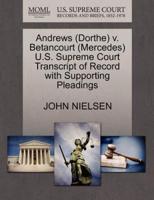 Andrews (Dorthe) v. Betancourt (Mercedes) U.S. Supreme Court Transcript of Record with Supporting Pleadings