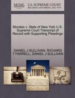 Morales v. State of New York U.S. Supreme Court Transcript of Record with Supporting Pleadings