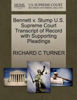 Bennett v. Stump U.S. Supreme Court Transcript of Record with Supporting Pleadings