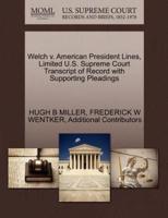 Welch v. American President Lines, Limited U.S. Supreme Court Transcript of Record with Supporting Pleadings