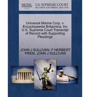 Universal Marine Corp. V. Encyclopaedia Britannica, Inc U.S. Supreme Court