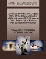 Davies (Edward) v. the Judges of the United States Court of Military Appeals U.S. Supreme Court Transcript of Record with Supporting Pleadings