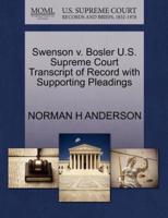 Swenson v. Bosler U.S. Supreme Court Transcript of Record with Supporting Pleadings