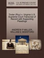 Tinder (Roy) v. Virginia U.S. Supreme Court Transcript of Record with Supporting Pleadings