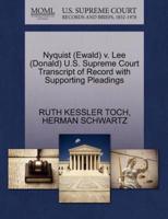 Nyquist (Ewald) v. Lee (Donald) U.S. Supreme Court Transcript of Record with Supporting Pleadings