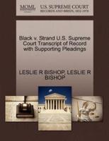 Black v. Strand U.S. Supreme Court Transcript of Record with Supporting Pleadings