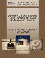 Donoho v. U S U.S. Supreme Court Transcript of Record with Supporting Pleadings