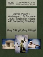 Darnell (Newt) v. Washington U.S. Supreme Court Transcript of Record with Supporting Pleadings