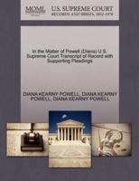 In the Matter of Powell (Diana) U.S. Supreme Court Transcript of Record with Supporting Pleadings