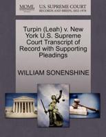 Turpin (Leah) v. New York U.S. Supreme Court Transcript of Record with Supporting Pleadings