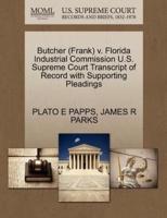 Butcher (Frank) v. Florida Industrial Commission U.S. Supreme Court Transcript of Record with Supporting Pleadings