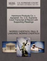 Hammons Products Co. v. Agrashell, Inc. U.S. Supreme Court Transcript of Record with Supporting Pleadings