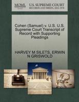 Cohen (Samuel) v. U.S. U.S. Supreme Court Transcript of Record with Supporting Pleadings