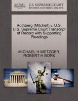 Rothberg (Mitchell) v. U.S. U.S. Supreme Court Transcript of Record with Supporting Pleadings
