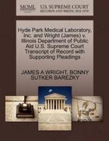Hyde Park Medical Laboratory, Inc. and Wright (James) v. Illinois Department of Public Aid U.S. Supreme Court Transcript of Record with Supporting Pleadings