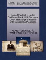 Salik (Charles) v. United California Bank U.S. Supreme Court Transcript of Record with Supporting Pleadings