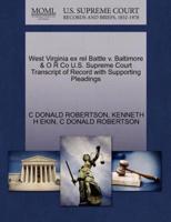 West Virginia ex rel Battle v. Baltimore & O R Co U.S. Supreme Court Transcript of Record with Supporting Pleadings