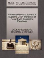 Williams (Marion) v. Iowa U.S. Supreme Court Transcript of Record with Supporting Pleadings