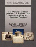 May (Marilyn) v. Goldman (Richard) U.S. Supreme Court Transcript of Record with Supporting Pleadings