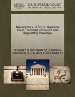 Mayersohn v. U S U.S. Supreme Court Transcript of Record with Supporting Pleadings