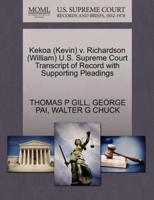 Kekoa (Kevin) v. Richardson (William) U.S. Supreme Court Transcript of Record with Supporting Pleadings