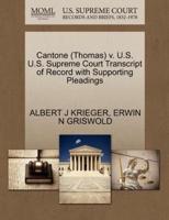 Cantone (Thomas) v. U.S. U.S. Supreme Court Transcript of Record with Supporting Pleadings