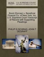 Bond (Dorcas) v. Beneficial Finance Co. of New York, Inc. U.S. Supreme Court Transcript of Record with Supporting Pleadings