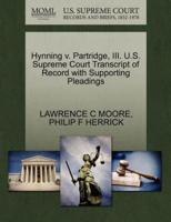 Hynning v. Partridge, III. U.S. Supreme Court Transcript of Record with Supporting Pleadings