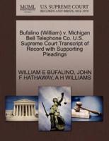 Bufalino (William) v. Michigan Bell Telephone Co. U.S. Supreme Court Transcript of Record with Supporting Pleadings