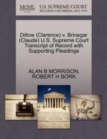 Ditlow (Clarence) v. Brinegar (Claude) U.S. Supreme Court Transcript of Record with Supporting Pleadings