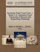 American Plant Food Corp. v. Texas U.S. Supreme Court Transcript of Record with Supporting Pleadings