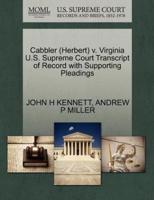 Cabbler (Herbert) v. Virginia U.S. Supreme Court Transcript of Record with Supporting Pleadings