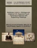 McMullan (John) v. Wohlgemuth (Helene) U.S. Supreme Court Transcript of Record with Supporting Pleadings