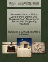 Kuklevich (John) v. Union Local School District U.S. Supreme Court Transcript of Record with Supporting Pleadings