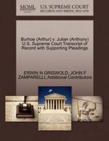 Burhoe (Arthur) v. Julian (Anthony) U.S. Supreme Court Transcript of Record with Supporting Pleadings