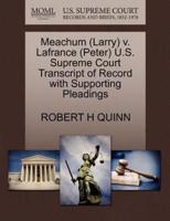 Meachum (Larry) v. Lafrance (Peter) U.S. Supreme Court Transcript of Record with Supporting Pleadings