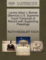 Lavine (Abe) v. Boines (Bernice) U.S. Supreme Court Transcript of Record with Supporting Pleadings