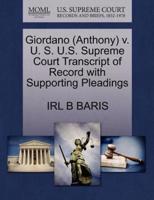 Giordano (Anthony) v. U. S. U.S. Supreme Court Transcript of Record with Supporting Pleadings