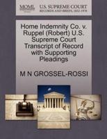 Home Indemnity Co. v. Ruppel (Robert) U.S. Supreme Court Transcript of Record with Supporting Pleadings