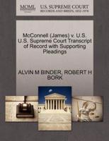 McConnell (James) v. U.S. U.S. Supreme Court Transcript of Record with Supporting Pleadings